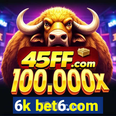6k bet6.com